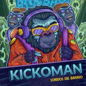 Kickoman - Sonidos Del Barrio.jpeg